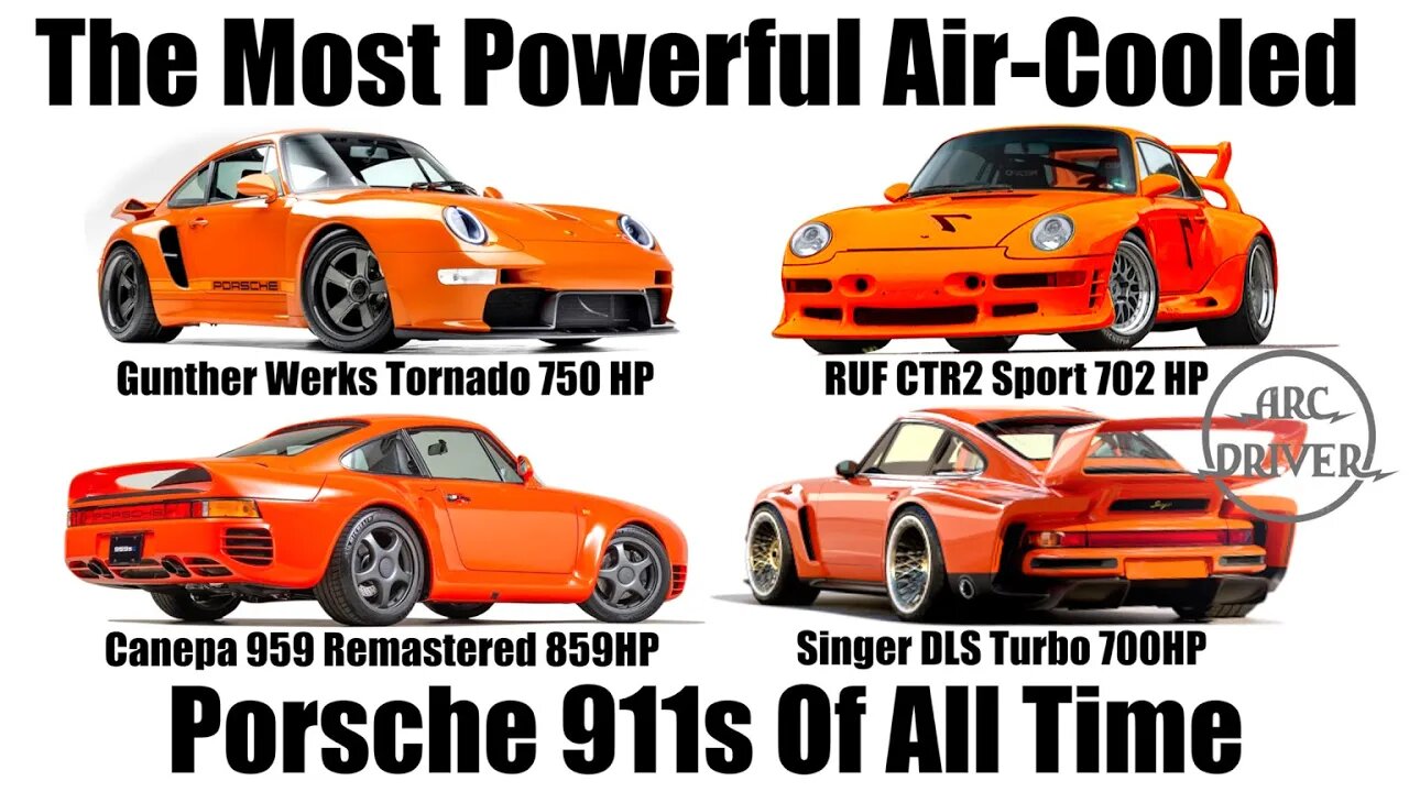 The Most Powerful Air-Cooled Porsche 911s - Ruf CRT 2, Canepa 959, Singer DLS Turbo, Gunther Werks