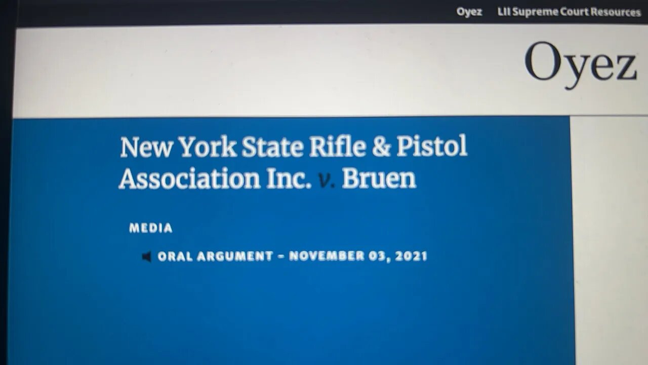 SCOTUS, Gun Permits are Unconstitutional; NY Rifle Assoc. Vs Bruen