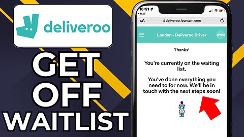 HOW TO GET OFF DELIVEROO WAITLIST