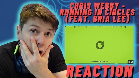 Chris Webby - Running In Circles (feat. Bria Lee) ((REACTION!!))