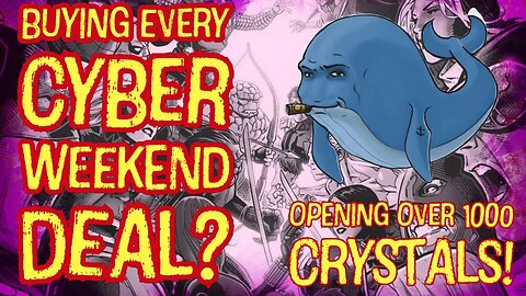 BUYING EVERY CYBER WEEKEND DEAL? Opening Over 1000 Crystals! | Marvel Contest Of Whales