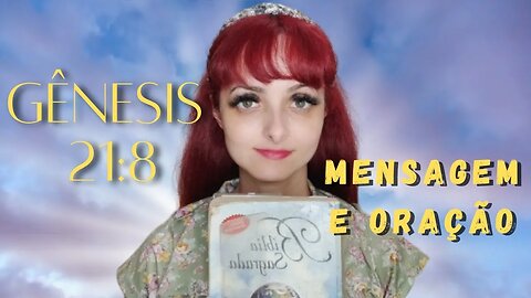 Mensagem e oração da manhã // Gênesis 21:8