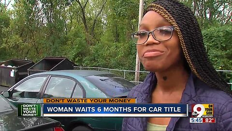 Car buyer waits six month for title