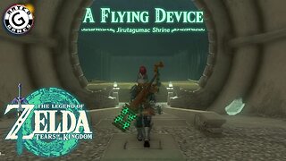 Jirutagumac Shrine - A Flying Device - Tears of the Kingdom Shrines