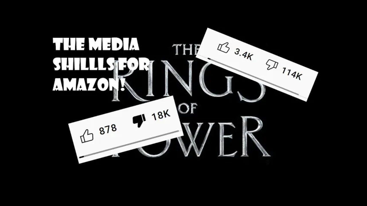 AMAZONS RINGS OF POWER BACKLASH! MAINSTREAM MEDIA IS COVERING FOR THIS TERRIBLE SHOW!