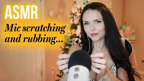 ASMR // Mic Scratching and Rubbing (no talking)