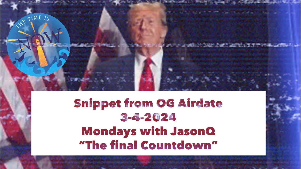 Snippet from OG air date 3-4-2024 The final Countdown