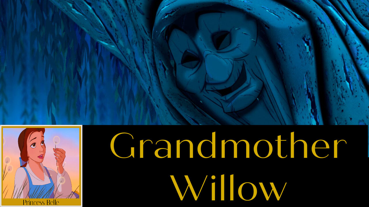 Grandmother Willow