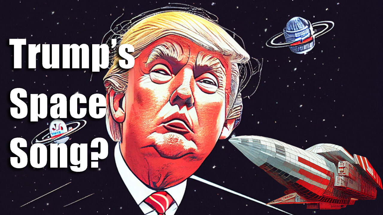 Trump's Space Force Has a Song