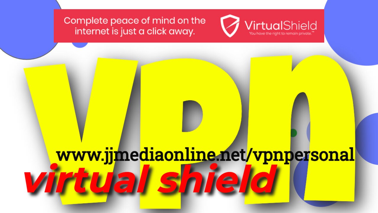 Virtual Private Network Your personal information protected