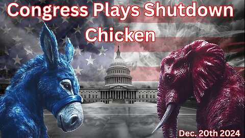 Congress Plays Shutdown Chicken