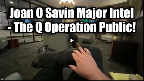 Juan O' Savin Major Intel - The Q Operation Public!