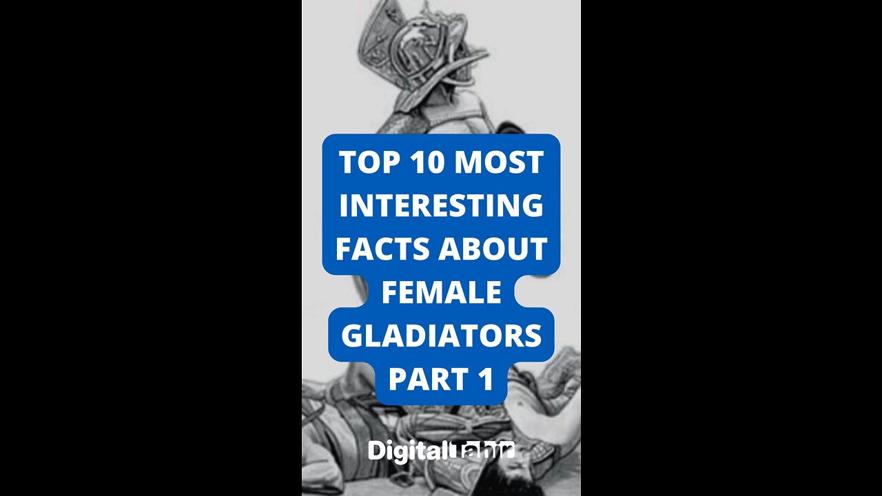 Top 10 Most Interesting Facts About Female Gladiators Part 1