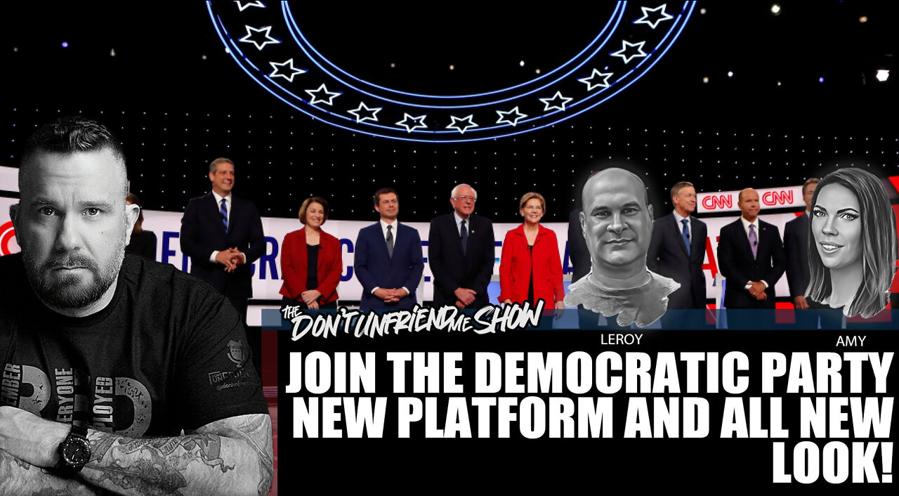 25JUL22 LIVE | Join the democratic party new platform and all new look!