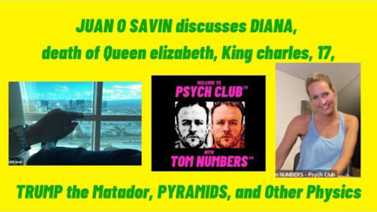 JUAN O SAVIN TALKS DIANA, DEATH OF QUEEN ELIZABETH, CHARLES & TRUMP WITH TOM NUMBERS & RACHEL RSB 👑