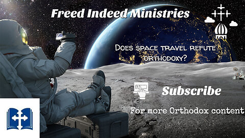 Liturgy and Space Travel