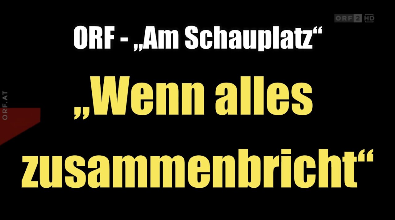 "Am Schauplatz": Wenn alles zusammenbricht (ORF I 25.10.2018)