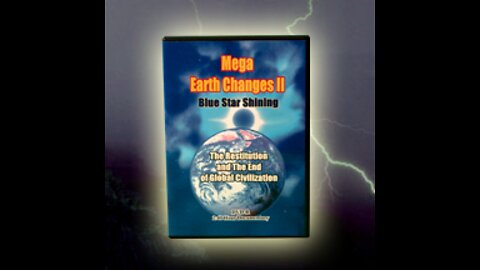 Stewart Best - Mega Earth Changes - Part 2 - Blue Star Shining