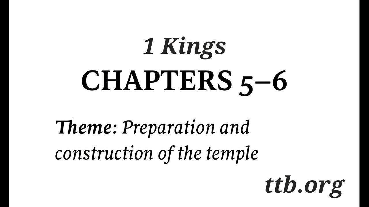 1 Kings Chapter 5-6 (Bible Study)