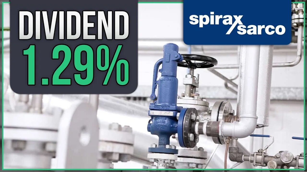 Spirax Sarco | Industrial Engineering | UK Dividend Stock