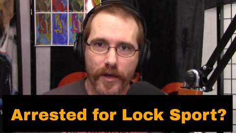 125: Arrested for Lock Sport?