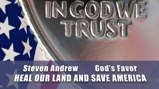 Save America Revival! 2 Chronicles 7:14 | Steven Andrew