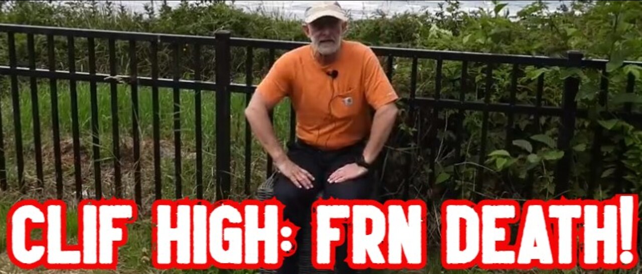 New Clif High: FRN Death!