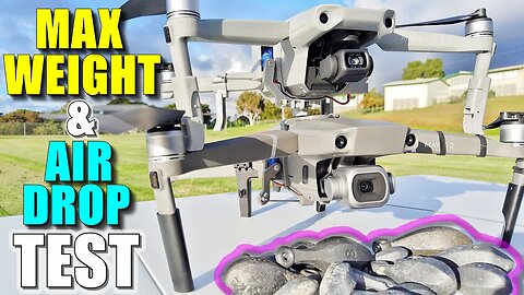 DJI Mavic Air 2 & Mavic 2 - Affordable AIR DROP Kits & WEIGHT Carrying CAPACITY lift Test