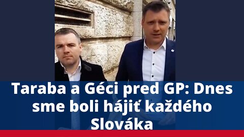 Taraba a Géci pred GP: Dnes sme boli hájiť každého Slováka