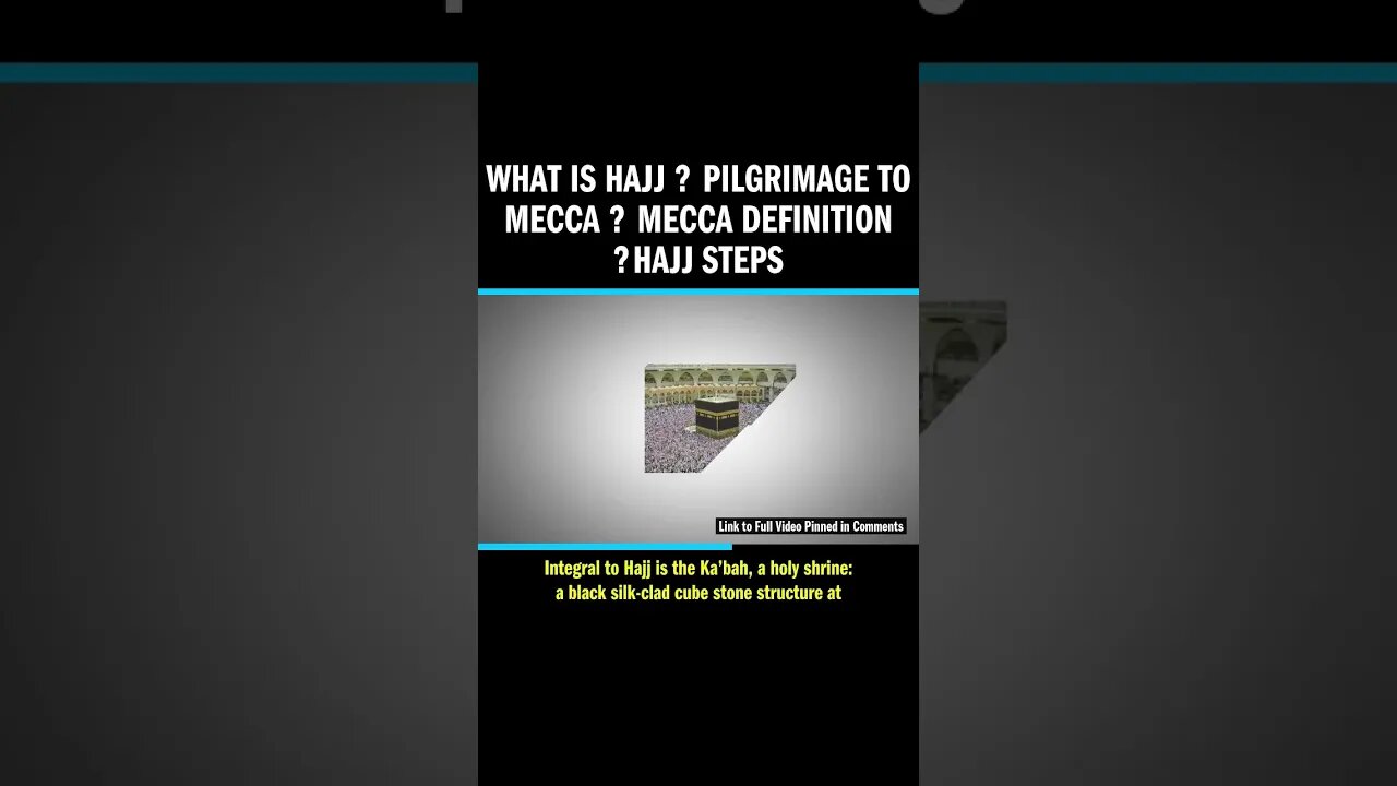 What is HAJJ ┇ Pilgrimage to Mecca ┇ Mecca Definition ┇HAJJ STEPS