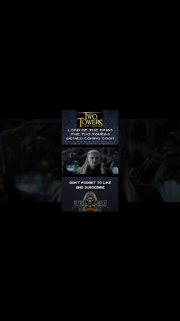 LOTR Two Towers Review - Coming Soon