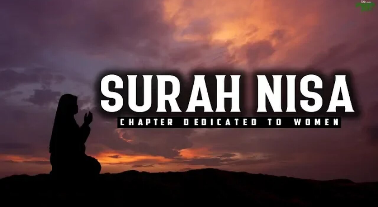 Surah Nisa - The WOMEN | English Translation