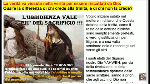 La trinità; Qual’è la differenza di chi la crede e di chi no? La verità va vissuta nella verità
