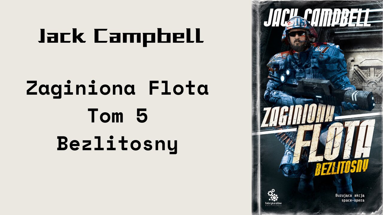 Jack Campbell Zaginiona flota Tom 5 Bezlitosny