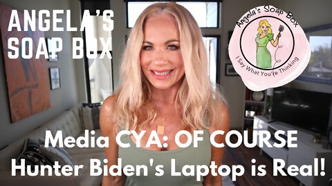 Media CYA: OF COURSE Hunter Biden's Laptop is Real!