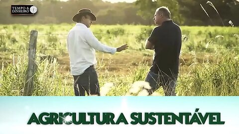 Agricultura Sustentável - Com Frederico Olivi