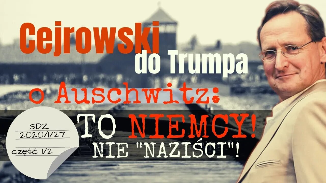 Cejrowski o Auschwitz, Armii Czerwonej, Dudzie i Trumpie 2020/1/27 Studio Dziki Zachód cz. 1 z 2