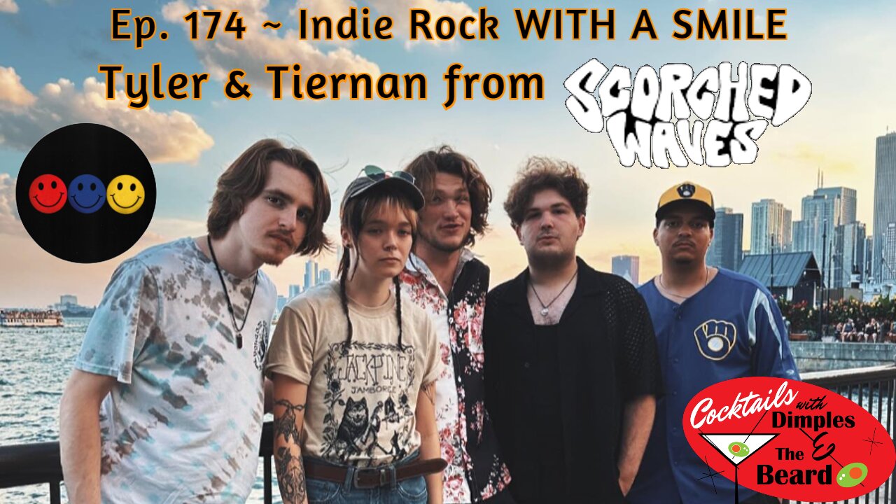 Indie Rock WITH A SMILE ~ Tyler & Tiernan from Scorched Waves | Ep. 174