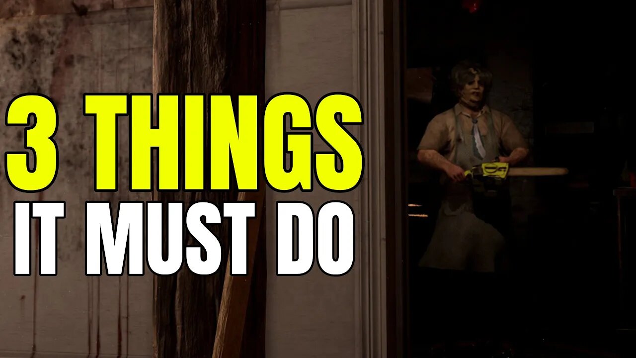 3 Things The Texas Chainsaw Massacre Technical Test MUST DO