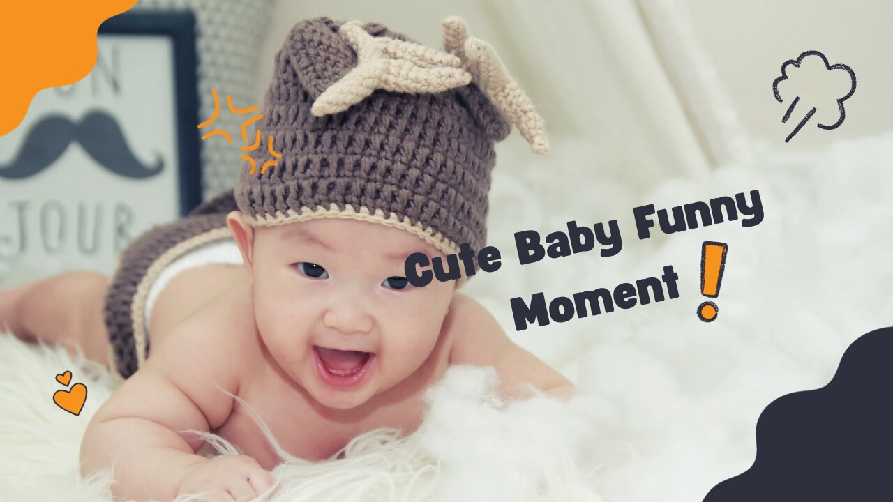 Cute Baby Funny Moment - Enjoy your moment with this one.