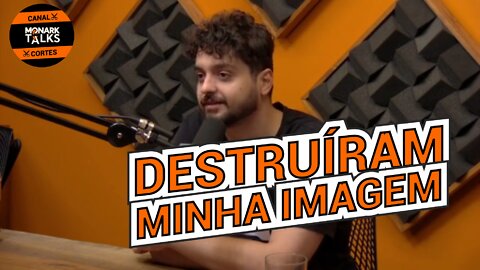 DESTRUÍRAM MINHA IMAGEM