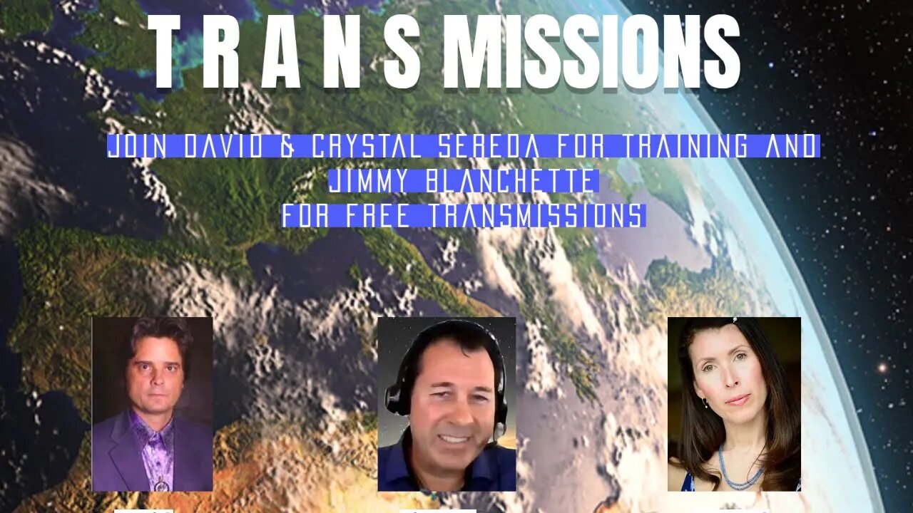 Transmissions with David Sereda & Jimmy Blanchette