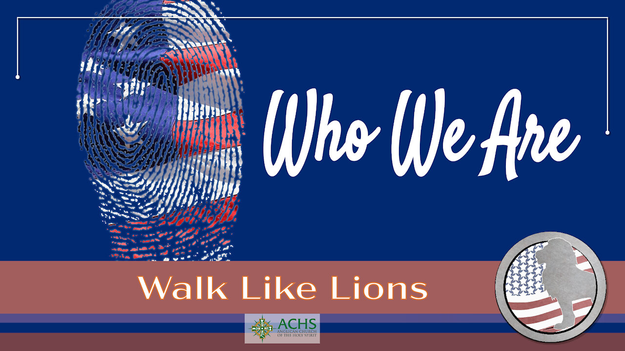 "Who We Are" Walk Like Lions Christian Daily Devotion with Chappy Mar 17, 2021