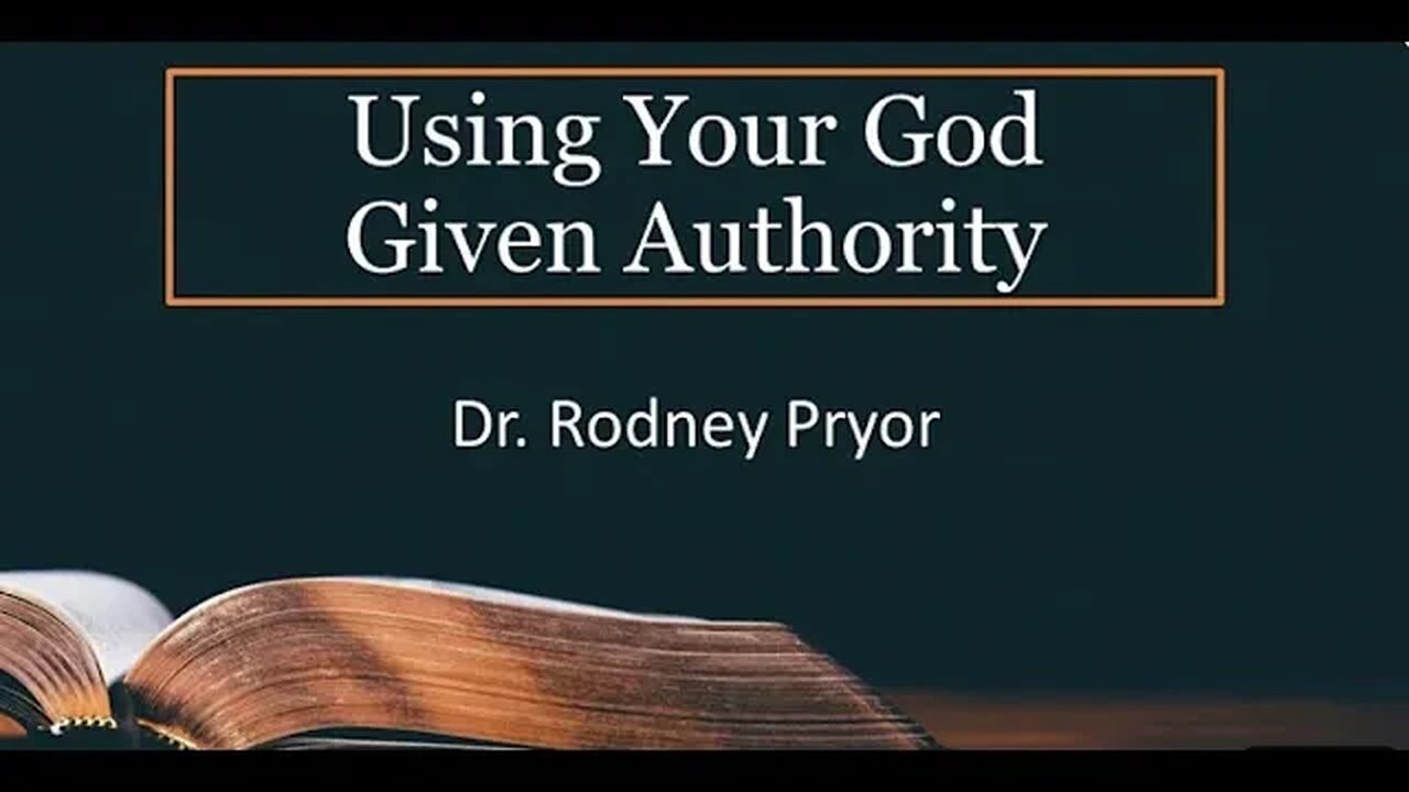Using Your God Given Authority Dr Rodney Pryor Rod's Revival Hour