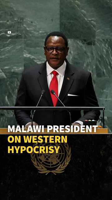 MALAWI PRESIDENT ON WESTERN HYPOCRISY