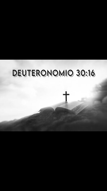 Deuteronomio 30:16