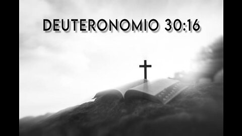 Deuteronomio 30:16