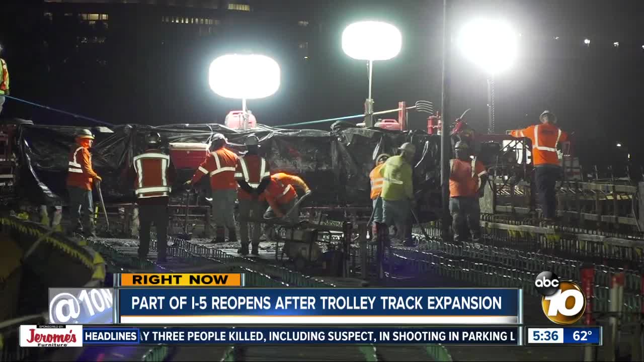 Part of I-5 reopens after trolley expansion