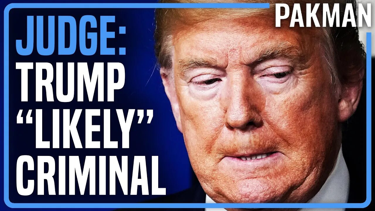 Judge Rules Trump Likely Committed Felonies