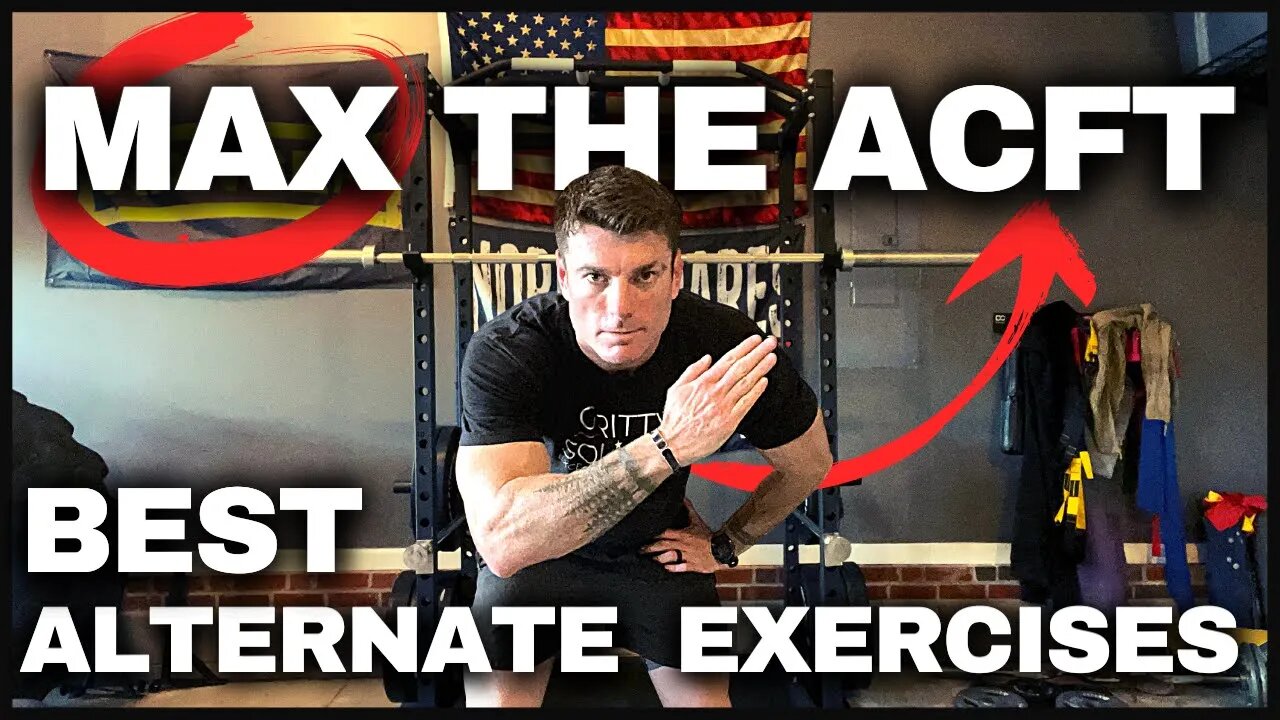 MAX the ACFT | BEST Alternate Exercises | Army Fitness Test